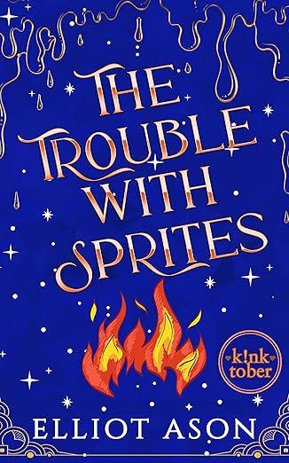 The Trouble with Sprites - A Paranormal Romance Short