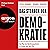 Das Sterben der Demokratie:...