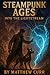 STEAMPUNK AGES INTO THE LIG...