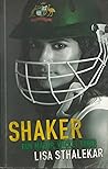 Shaker by Lisa Sthalekar