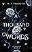 A Thousand Words by M.A. Fréchette