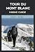 TOUR DU MONT BLANC HIKING G...