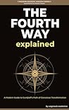 The Fourth Way Ex...