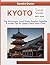 KYOTO TRAVEL GUIDE 2025-202...