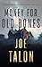 Money for Old Bones: A supernatural mystery where old curses meet new greed (Lorne Turner Supernatural Thrillers, 2)