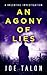 An Agony Of Lies (A Valenti...