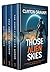 Those Alien Skies A Collection of Galactic Encounters of the Mysterious Kind by Clayton Graham