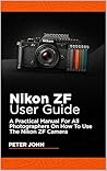 NIKON ZF USER GUI...