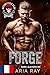 Forge (Dark Slayers MC - Édition française) (French Edition)
