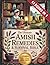 The Ultimate Amish Remedies...