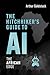The Hitchhiker's Guide to AI by Arthur Goldstuck