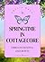 Springtime in Cottagecore by Amelia Wren