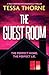 The Guest Room by Tessa Thorne