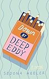 Down By Deep Eddy: A Cozy Mystery