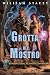 Grotta del Mostro (La Supernatural Activities Division Vol. 1) (Italian Edition)