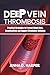 DEEP VEIN THROMBOSIS by Anna D. Harper