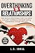 OVERTHINKING IN RELATIONSHIPS by L.S. Johal
