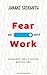 Fear OFF Work: Psychologica...