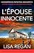 L'Épouse Innocente (Les Enquêtes de l'Inspectrice Josie Quinn, #16)