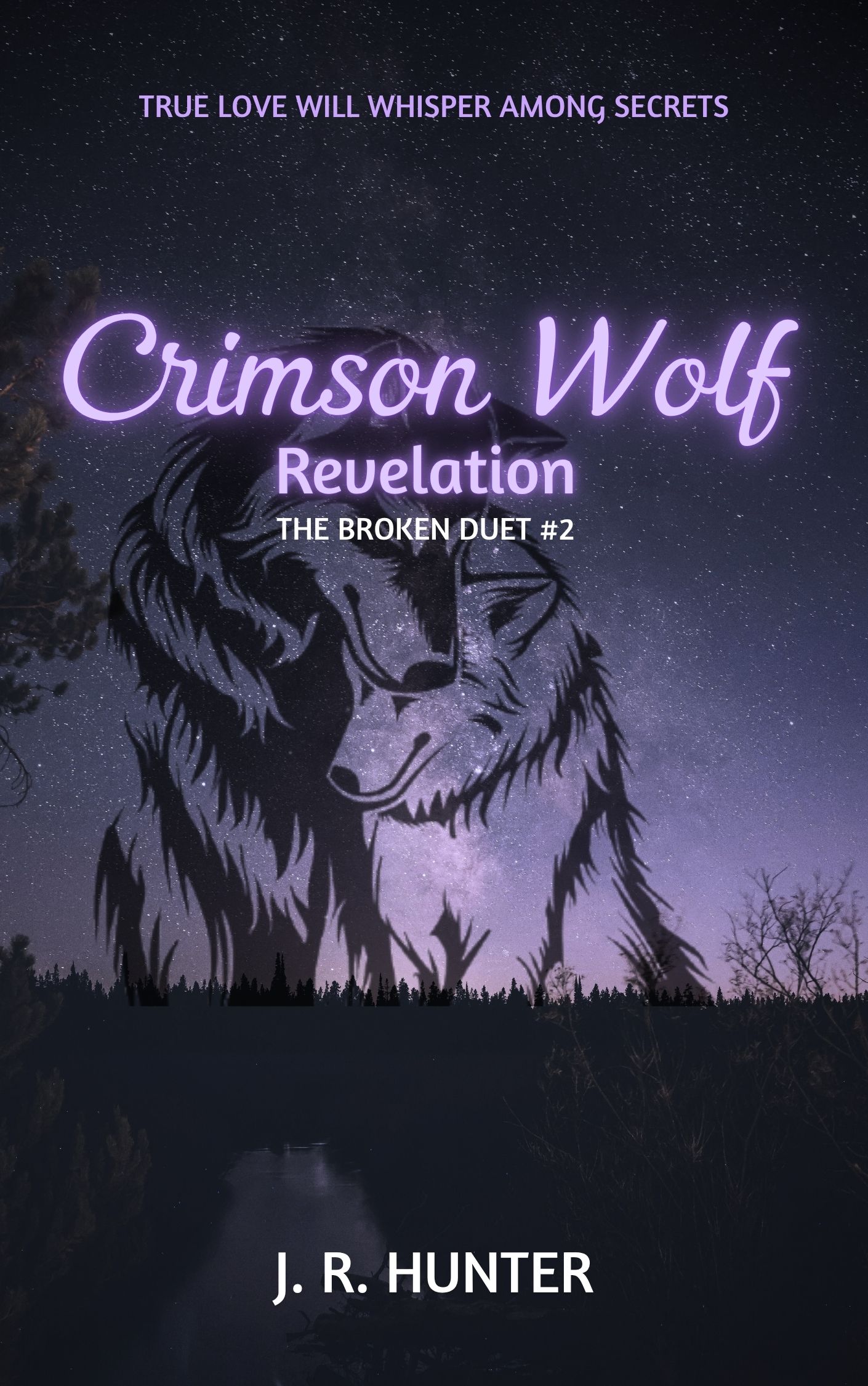 Crimson Wolf: Revelation (The Broken Duet, #2)