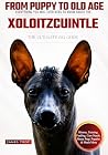 The Ultimate Xolo...
