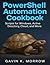 PowerShell Automation Cookb...