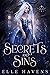 Secrets and Sins (The Essen...