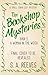 The Bookshop Mysteries: A W...