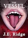 Book cover for The Vessel (Vesselverse, #0.5)