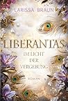 Liberantas - Im Licht der Vergebung: Spicy New-Adult-Romantasy (German Edition)