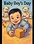 Baby Boy's Day