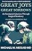 Great Joys, Great Sorrows: An Immigrant’s Journey through Surgical Residency (A Surgeon's Tale Book 4)