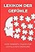 Lexikon der Gefühle: Vom in...