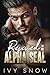 Rescued by the Alpha SEAL (...
