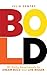 BOLD: 101 Daily Devotionals...
