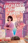 Luchando contra e...