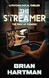 The Streamer: The Price of Paradise