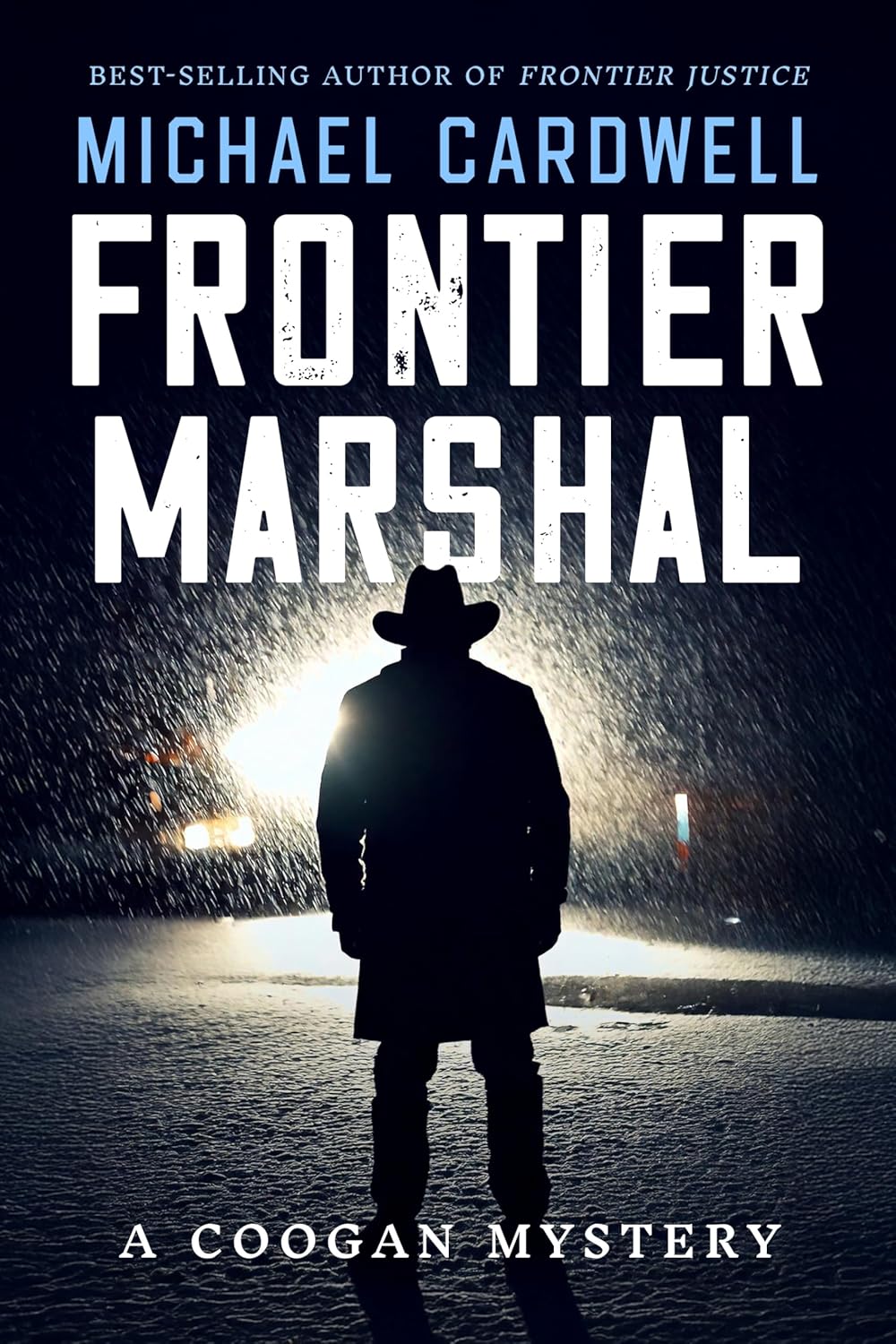 Frontier Marshal A Coogan mystery