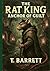 The Rat King: Anchor of Guilt