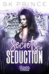 Secrets & Seduction