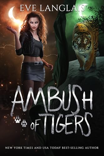 Ambush of Tigers (Project Therianthrope Book 2)
