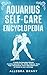 Aquarius Self-care Encyclop...