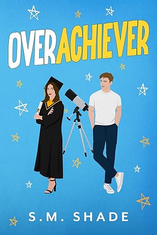 Overachiever (Friends to Family #2)