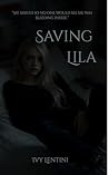 Saving Lila