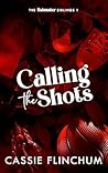 Calling the Shots (Crescent City #1) Calling the Shots (Crescent City #1)