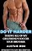 Do It Harder: Taking All of My Girlfriend's Soccer Stud Brother (Straight To Gay First Time College Jocks)
