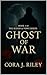 Ghost of War: A Dark Bratva...