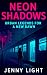 Neon Shadows: Urban Legends...