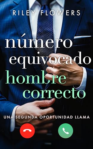 Número equivocado - hombre correcto (Spanish Edition)