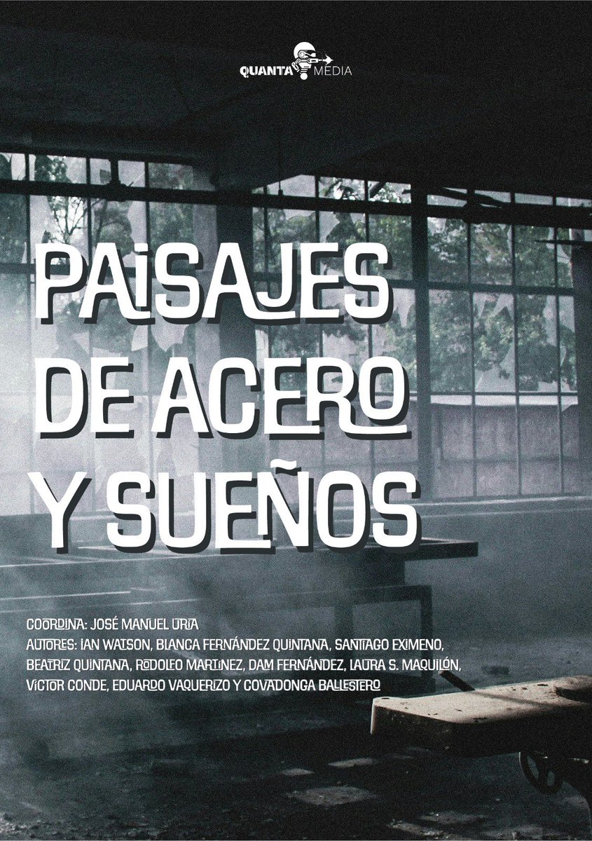 Paisajes de acero y sueños (Paperback)
